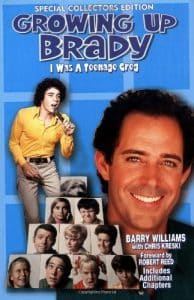 Growing Up Brady, I Was a Teenage Greg by Barry Williams