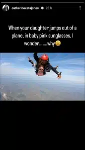 Catherine Zeta-Jones had an amusing reaction to daughter Carys skydiving
