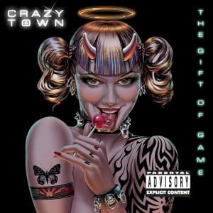 The Gift of Game by Crazy Town