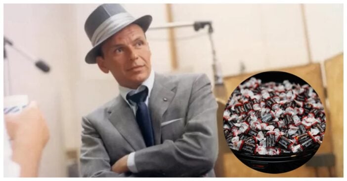 frank sinatra's favorite candy
